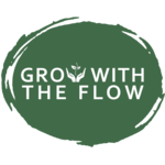Grow With The Flow